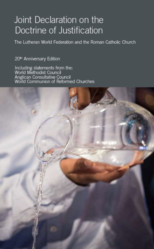 20TH Anniversary edition of Joint Declaration on the Doctrine of Justification - Global Christian Forum