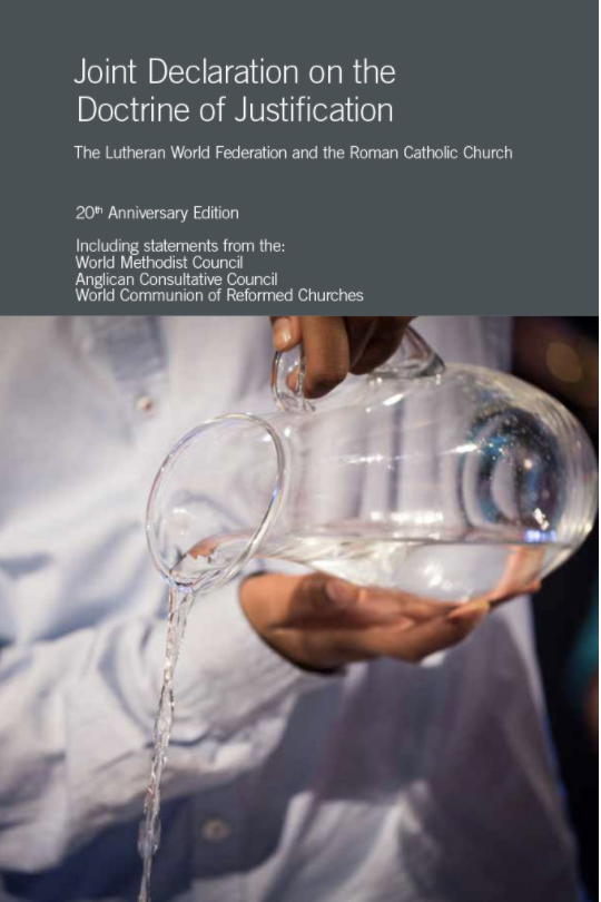 20TH Anniversary edition of Joint Declaration on the Doctrine of Justification - Global Christian Forum